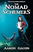 The Nomad Schemers,