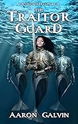 The Traitor Guard