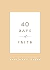 40 Days of Faith (40 Days Devotionals)
