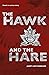 The Hawk and the Hare by Janet Love Morrison