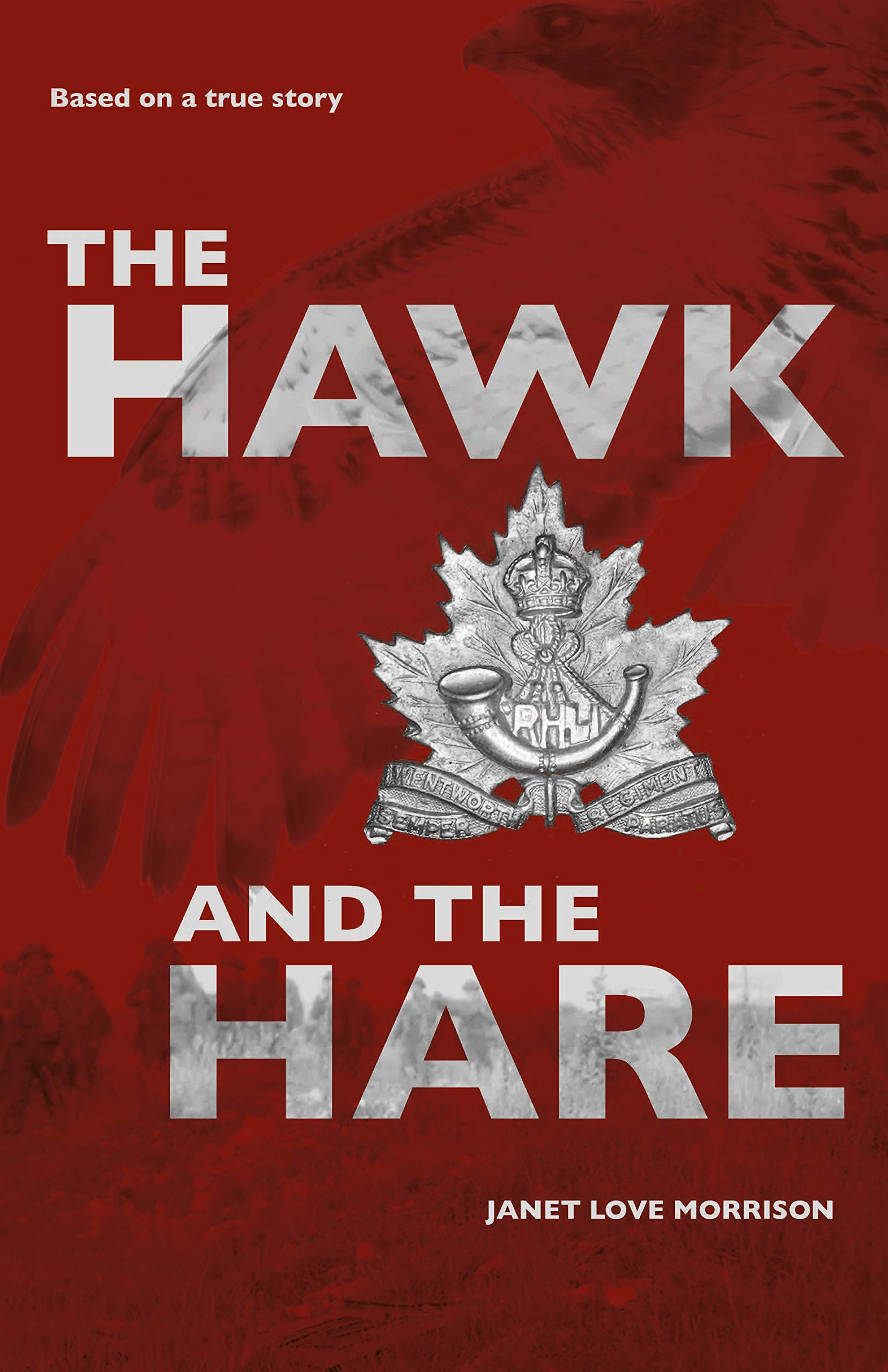 The Hawk and the Hare: Based on a true story (Kindle Edition)