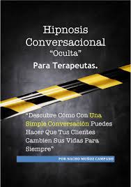 Hipnosis conversacional "oculta" para terapeutas