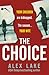 The Choice