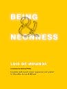 Being and Neonness, Translation and content revised, augmented, and updated for this edition by Luis de Miranda