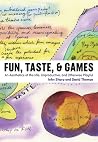 Fun, Taste, & Gam...
