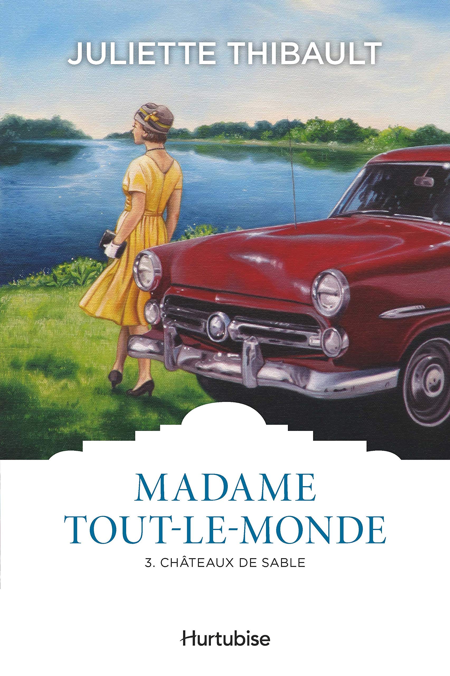 Madame Tout-le-monde, Tome 3 : Châteaux de sable (Paperback)