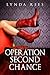 Operation Second Chance