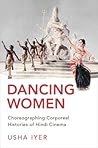 Dancing Women by Usha Iyer