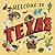 Welcome to Texas (Welcome To)