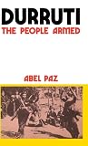 Durruti: The People Armed (Black Rose Books ; No. F. 28)
