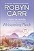 Whispering Rock (Virgin River #3)