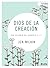 Dios de la creación - Estudio bíblico con video: Un estudio de Génesis 1-11 (Spanish Edition)