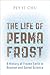 The Life of Permafrost: A History of Frozen Earth in Russian and Soviet Science