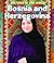 Bosnia and Herzegovina (Cultures of the World)