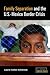 Family Separation and the U...
