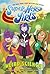 DC Super Hero Girls: Weird Science