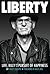 LIBERTY: Life, Billy, and t...