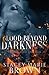 Blood Beyond Darkness by Stacey Marie Brown