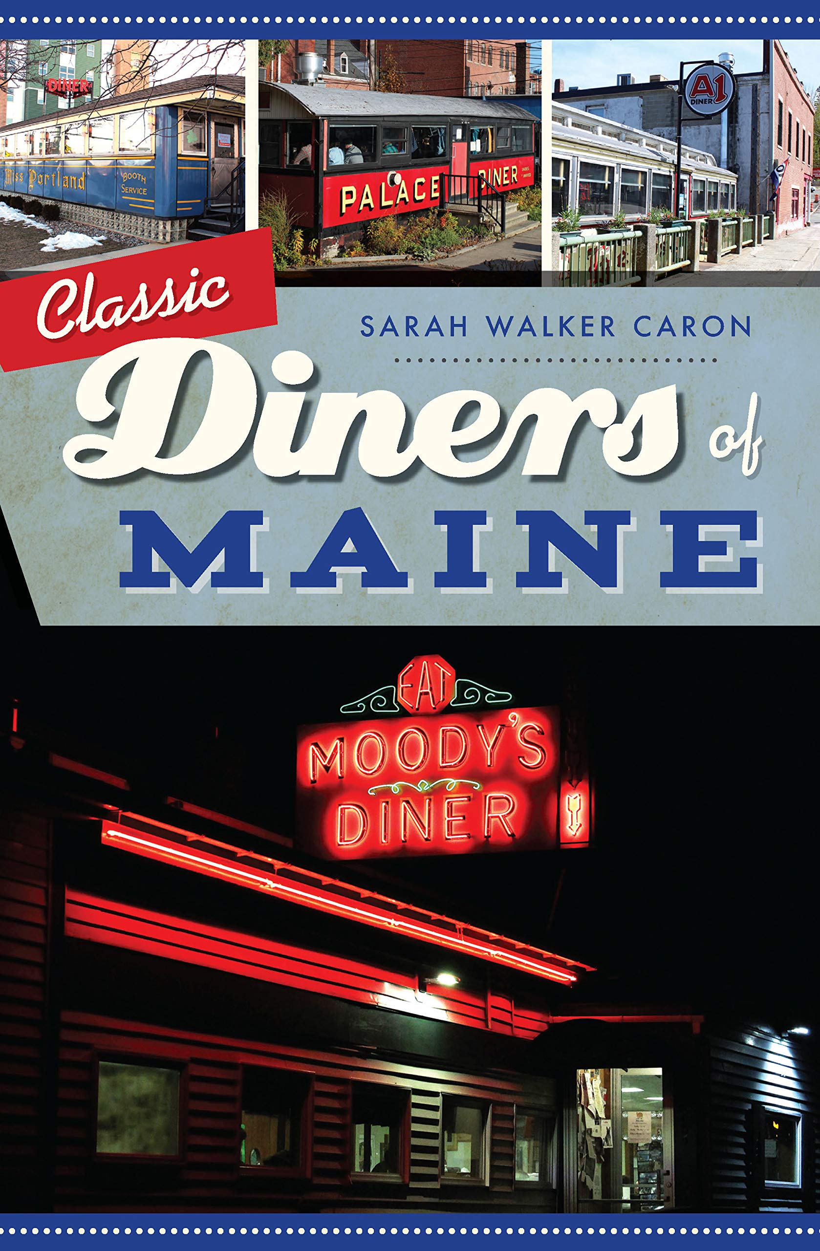 Classic Diners of Maine (American Palate)