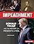 Impeachment: Donald Trump and the History of Presidents in Peril