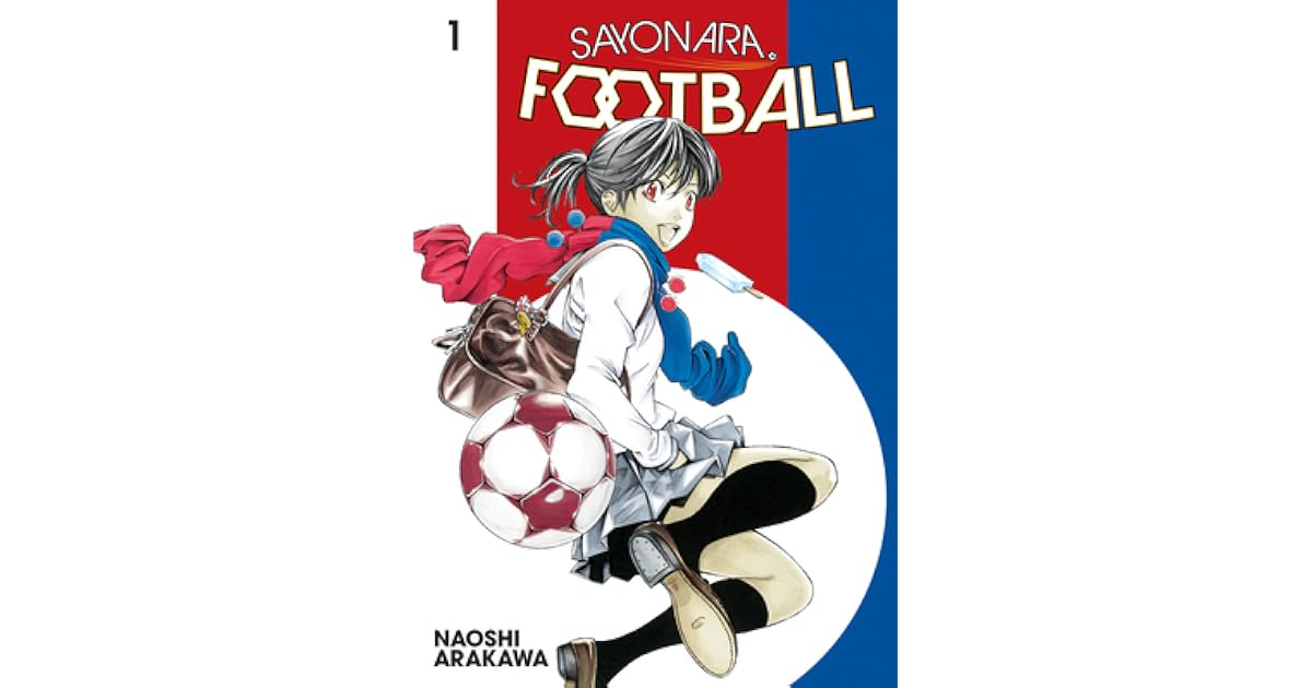 Naoshi Arakawa Sayonara Football 1