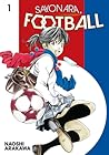 Sayonara, Football 1 by Naoshi Arakawa