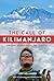The Call of Kilimanjaro by Jeff Belanger