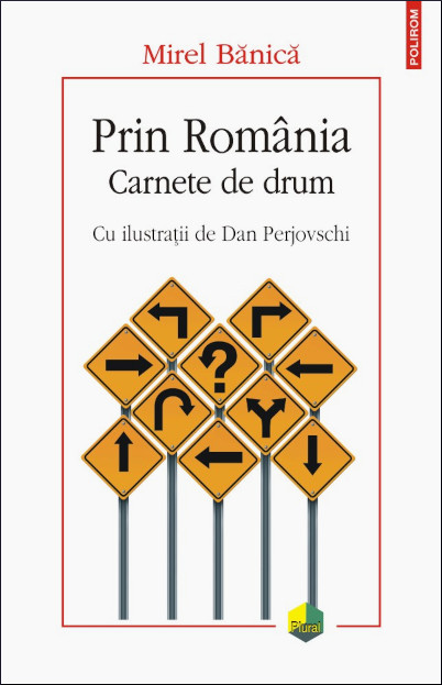 Prin România: carnete de drum (Paperback)