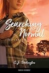 Searching for Normal by C.J. Darlington