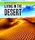 Living in the Desert (How Do You Live There?)