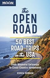 The Open Road: 50 Best Road Trips in the USA (Travel Guide)