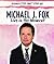 Michael J. Fox: Live in the Moment (Disabilities Can't Stop Us!)