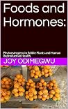 Foods and Hormone...