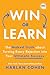 Win or Learn by Harlan Cohen