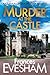 Murder at the Castle (Exham on Sea Mysteries #6)