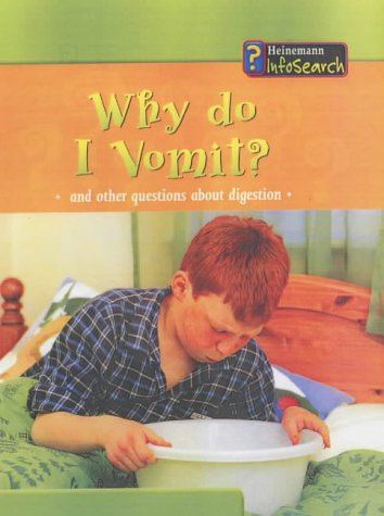 Why Do I Vomit? (Body Matters)