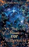 Fünf Minuten vor Mitternacht Fünf Minuten vor Mitternacht