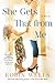 She Gets That from Me by Robin Wells