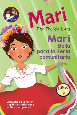Mari Baila para la feria comunitaria (Spanish Edition)