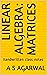 Linear Algebra by A S Agarwal