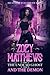 Zoey Matthews, the Undead Ghost, and the Demon (A Bridgeport Mystery)
