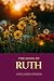 The Book of Ruth by Anonymous The Book of Ruth by Anonymous