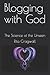 Blogging with God: The Scie...