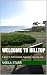 Welcome to Hilltop by Sheila Starr