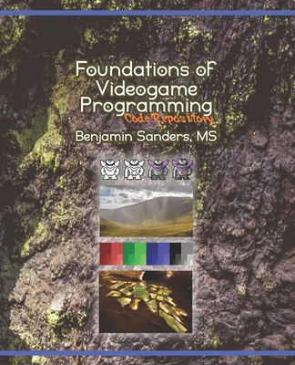 Foundations of Videogame Programming: Code Repository