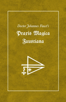 Praxis Magica Faustiana