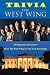 The West Wing Trivia: 100 Q...