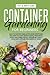 CONTAINER GARDENING FOR BEG...