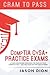 CompTIA CySA+ Practice Exams: A Time Compressed Resource to Passing the CompTIA CySA+ (CS0-002) Exam on the First Attempt