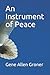 An Instrument of Peace